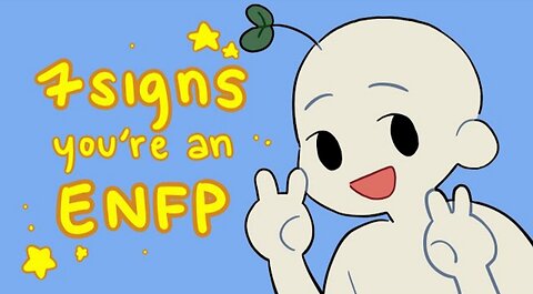 7 Signs You're An ENFP, The Most Imaginative Type