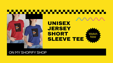 "Unisex Jersey Short Sleeve Tee" collection on my shopify