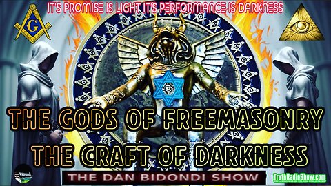 The gods Of Freemasonry 2- The Path To Darkness - Spiritual Warfare Monday11:55pm ET