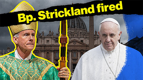 Bp. Strickland's Warning: Don't Leave the Church | Rome Dispatch