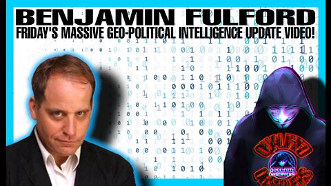 BENJAMIN FULFORD: FRIDAY’S MASSIVE WEEKLY GEO-POLITICAL INTELLIGENCE UPDATE VIDEO! 9/15/2022