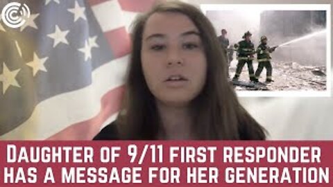 Daughter Of 9/11 First Responder Has A Message For Her Generation