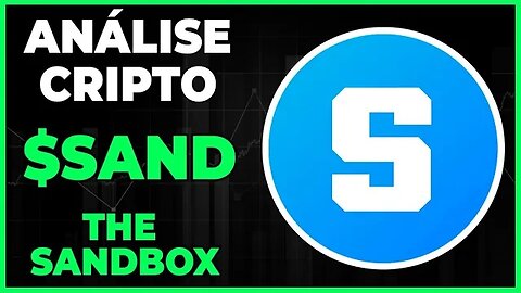 ANÁLISE CRIPTO SAND THE SANDBOX - DIA 20/02/23 - #sand #criptomoedas