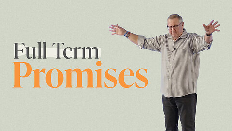 Full Term Promises | Tim Sheets