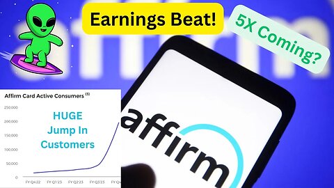 Affirm ($AFRM) Earning Beat, MASSIVE Move Incoming!