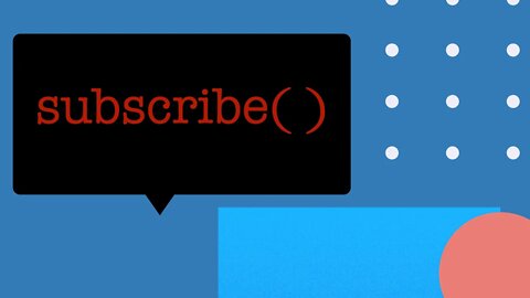 18 The subscribe method (Reactive programming with Java - full course)