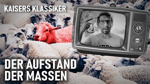 Der Aufstand der Massen | Kaisers Klassiker