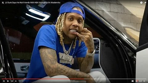 lil durk says he not friends with nba youngboy or dj akademiks