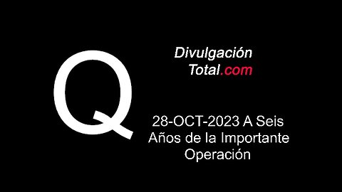 28-OCT-2023 A Seis Años de la Importante Operación Q