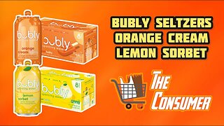 Bubly: Orange Cream & Lemon Sorbet Review