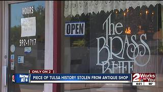 Piece of Tulsa history stolen from antique shop