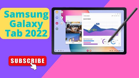 Samsung Galaxy Tab 2022