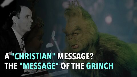 The Message of the Grinch
