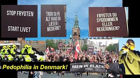 Part 4 'Men in Black, Denmark' DemoCopenhagen 'Constitution Day' Pedophilia! (Reloaded) [05.06.2021]