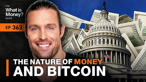 The Nature of Money and Bitcoin with Robert Breedlove (WiM363)