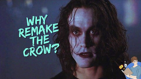 The Crow Is A Classic. Why Remake it?