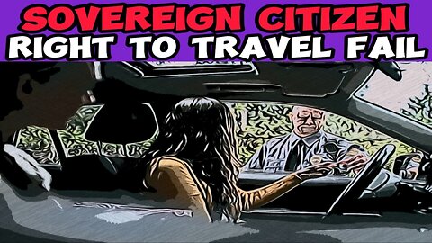SOVEREIGN CITIZEN RIGHT TO TRAVEL FAIL IN CANADA