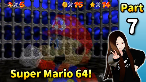 🇺🇸 🇯🇵 Vtuber Let's Play! - ⭐️ Super Mario 64 (Part 07)