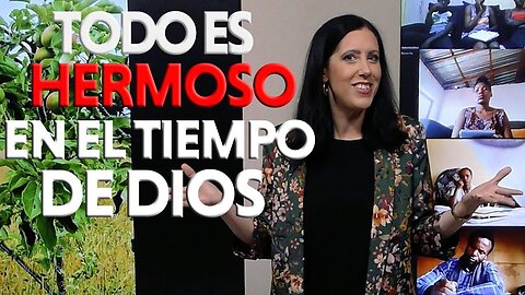 ¡TODO ES HERMOSO EN EL TIEMPO DE DIOS! | Sermón de Christina