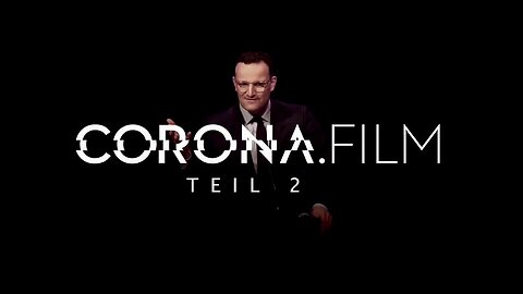 CORONA.film Teil 2 - Vorschau