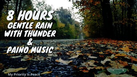 8 Hours Of Ambient Music Along With Rain & Gentle Thunderstorm Sounds For Sleep | Focus | Background