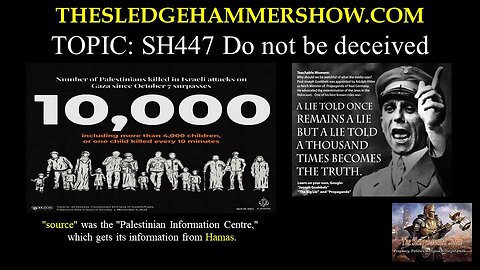 the SLEDGEHAMMER show SH447 Do not be deceived
