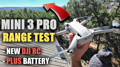 DJI Mini 3 Pro Range Test with Plus Battery & DJI RC (With Screen) - How Far Will it GO?!
