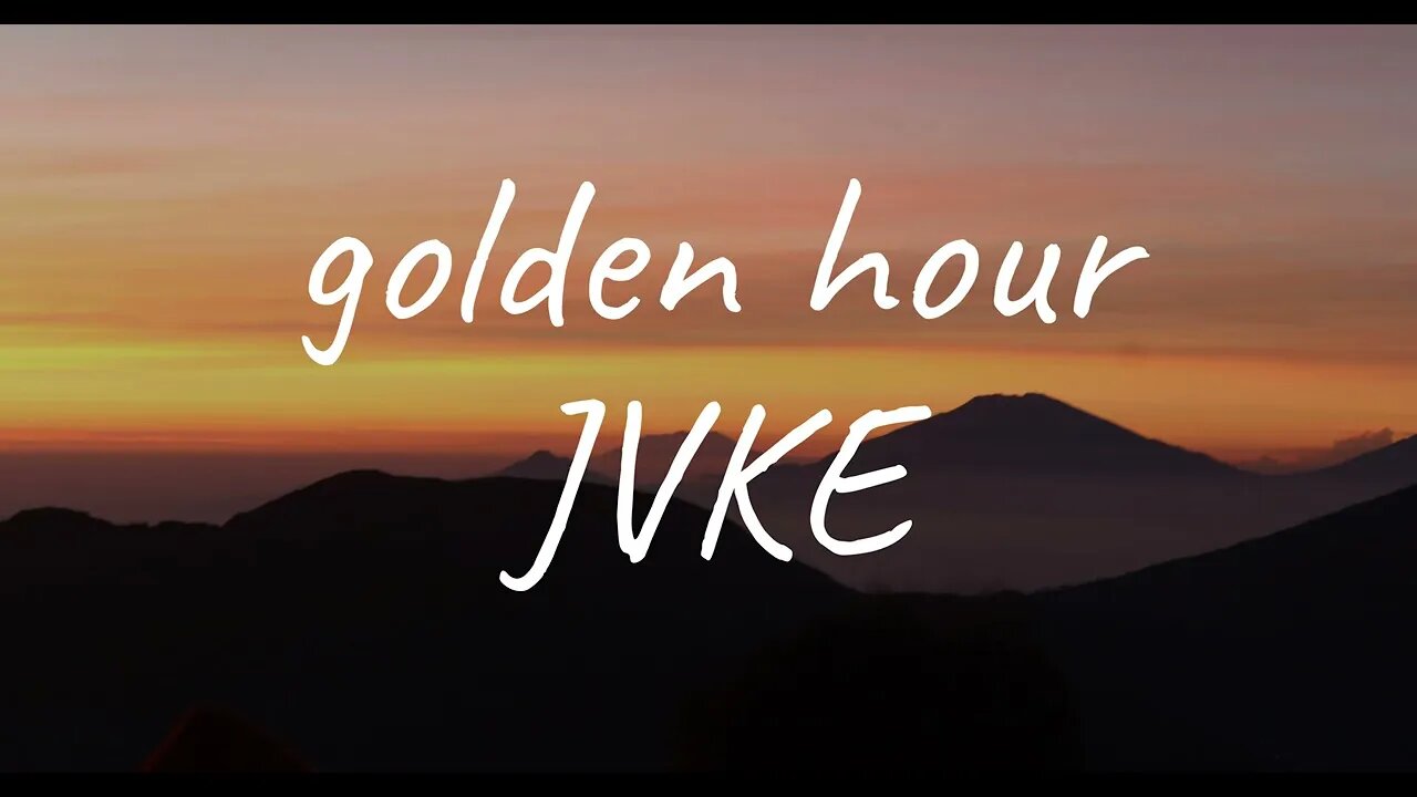 JVKE – ​golden hour Lyrics