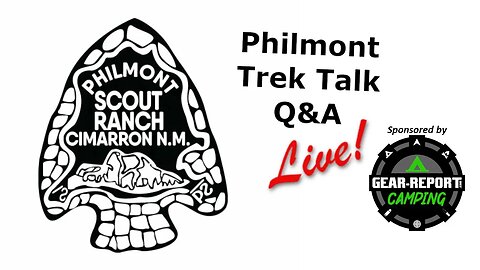Philmont Q&A - Monthly Live Q&A - Philmont Trek
