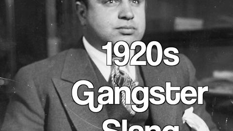 1920s Gangster Slang