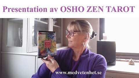 Osho Zen Tarot - fokus på förståelsen av nuet.