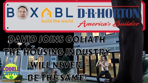 DAVID JOINS GOLIATH, THE 🏡🏡🏡 INDUSTRY WILL NEVER BE THE SAME! #Boxabl #DrHorton #RealEstate #Crypto