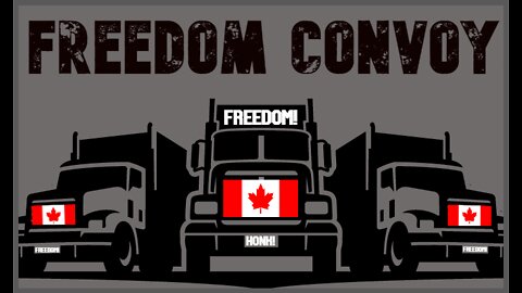 Freedom Convoy 2022 - Part 2: 'The Science'..