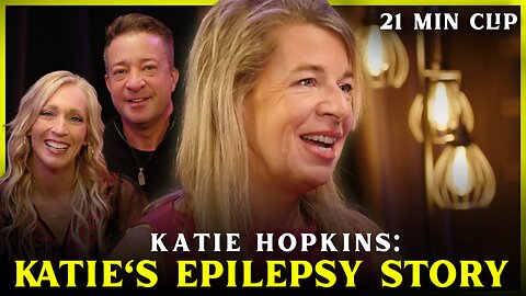 A Deep Dive on Katie's Epilepsy - Katie Hopkins | Flyover Clips