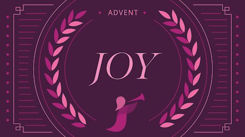 Advent 2021 - Joy