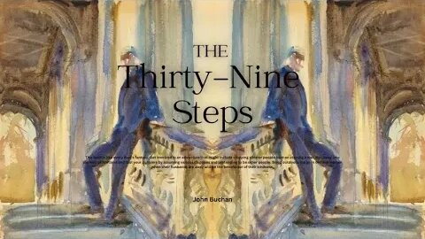 [Chapter 9/10] The Thirty-Nine Steps by John Buchan, There's an affiliate product in the description