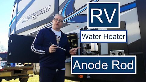 RV Water Heater Anode Rod Replacement | RV Water Heater Tips & Tricks