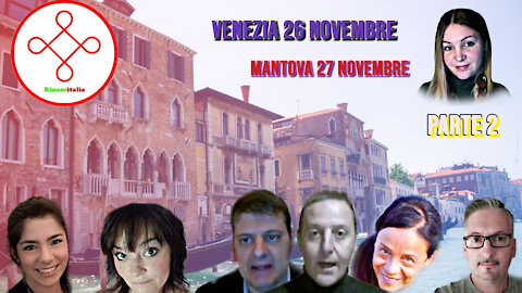 Lancio RINASCITALIA insieme a noi a Venezia il 26 novembre- Live con gli organizzatori-Seconda parte