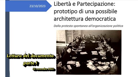 Lettura del documento "Libertà e Partecipazione" I parte 23 novembre 2023