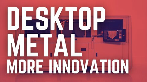 Desktop Metal Stock | More Innovation 🚀