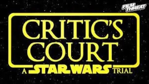 Reaction to THE FINAL VERDICT! STAR WARS ON TRIAL | Film Threat Critics' Court