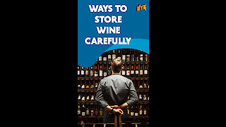 Top 4 Ways To Store Wine Carefully *