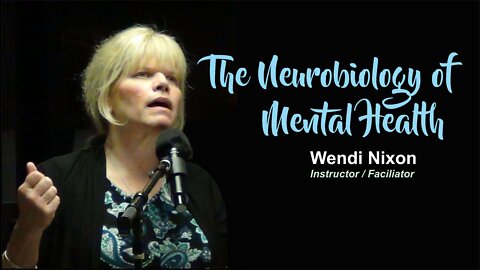 The Neurobiology of Mental Health