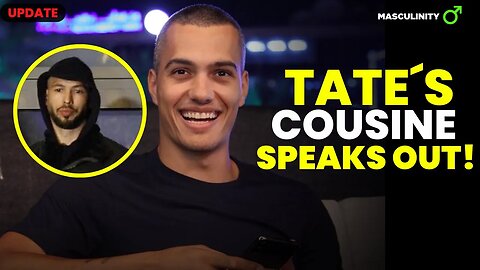 Tristan Tate´s Cousine TELLS THE TRUTH!