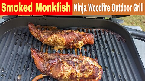 Monkfish Smoked, Ninja Woodfire Outdoor Grill Recipe