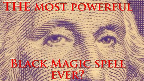 The Dark Elite "Illuminati" Exposed | The Magick Trick Called Money