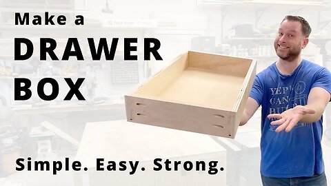 How To Make A Drawer Box | The Easy Simple Way | Woodworking Basics 101
