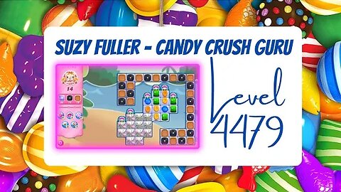 Candy Crush Level 4479 Talkthrough, 14 Moves 0 Boosters