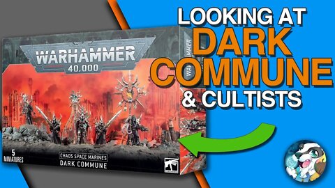 UNBOXING Chaos Space Marines Dark Commune & Cultists