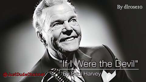 If I Were The Devil By Paul Harvey | dlrose10